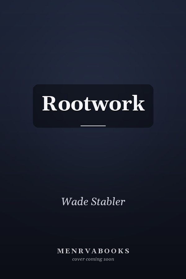 Rootwork