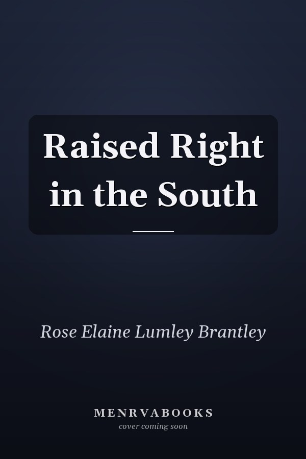 Raised Right in the South