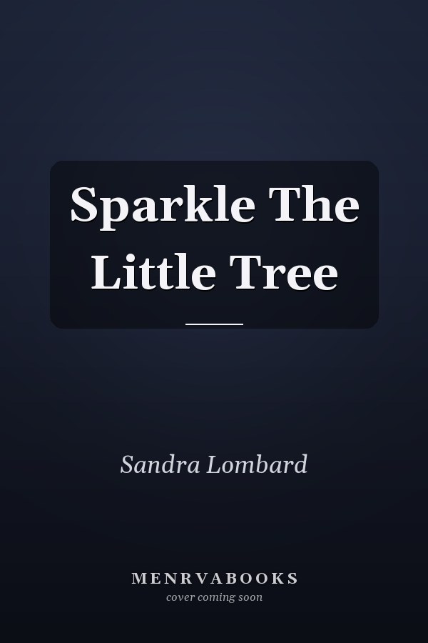 Sparkle The Little Tree