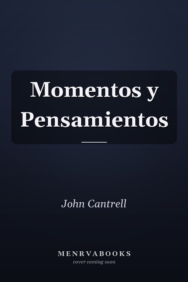 Momentos y Pensamientos