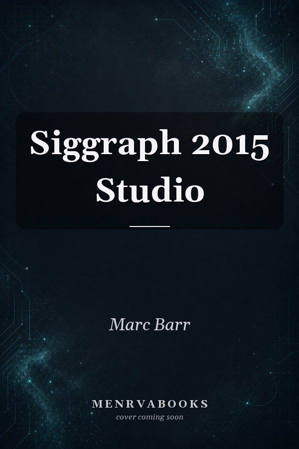Siggraph 2015 Studio