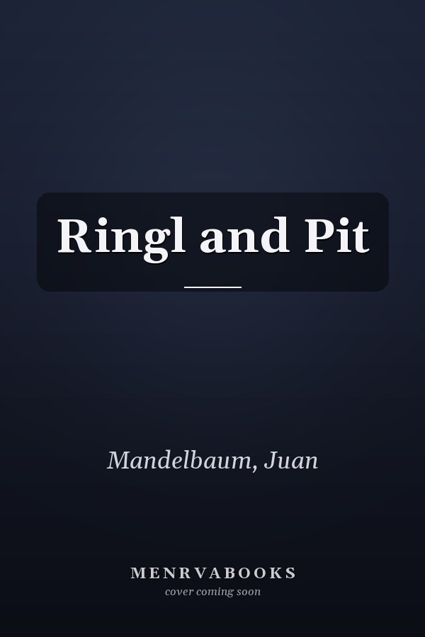 Ringl and Pit