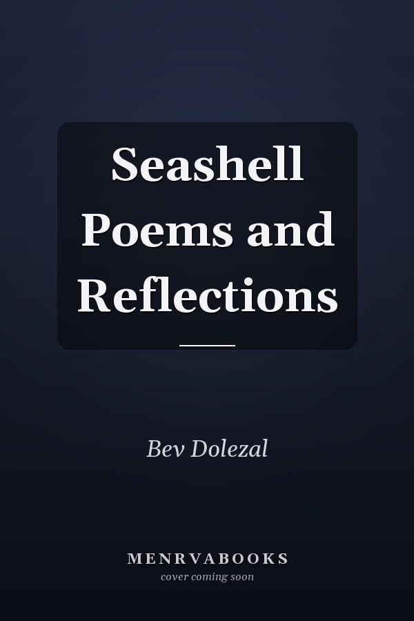 Seashell Poems and Reflections