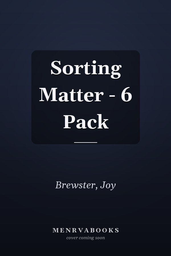 Sorting Matter - 6 Pack