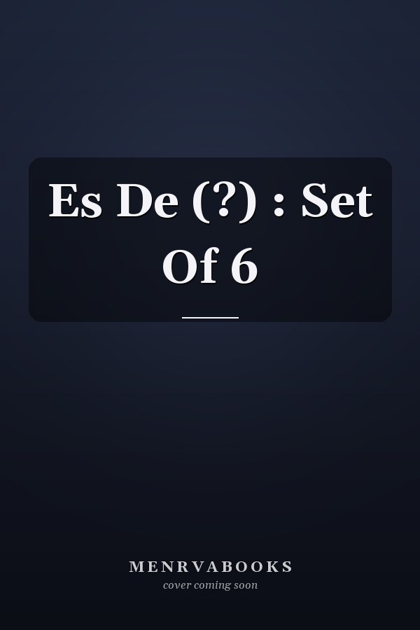 Es De (?) : Set Of 6