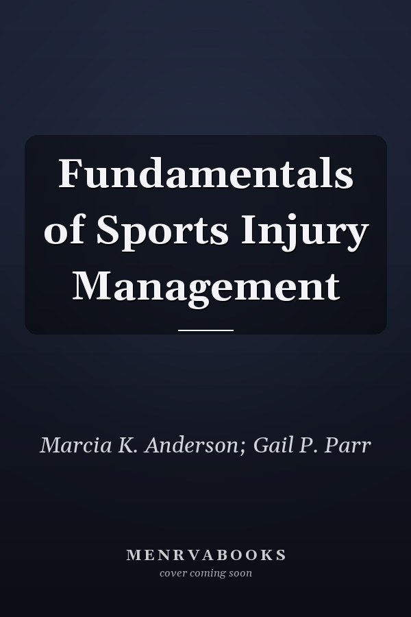 Fundamentals of Sports Injury Management