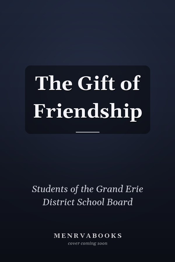 The Gift of Friendship