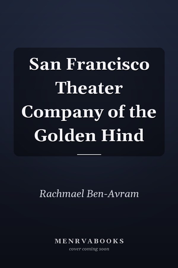 San Francisco Theater Company of the Golden Hind