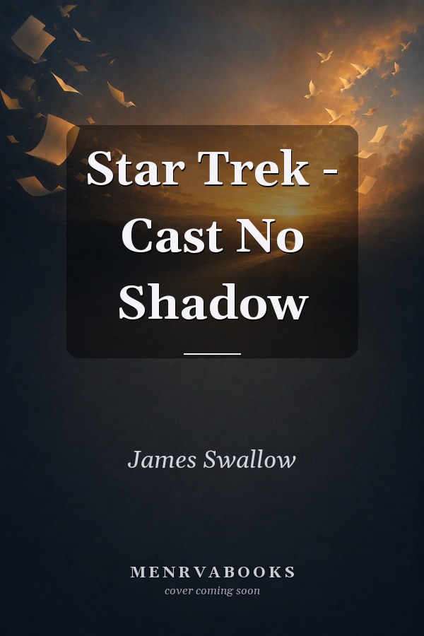 Star Trek: Cast No Shadow
