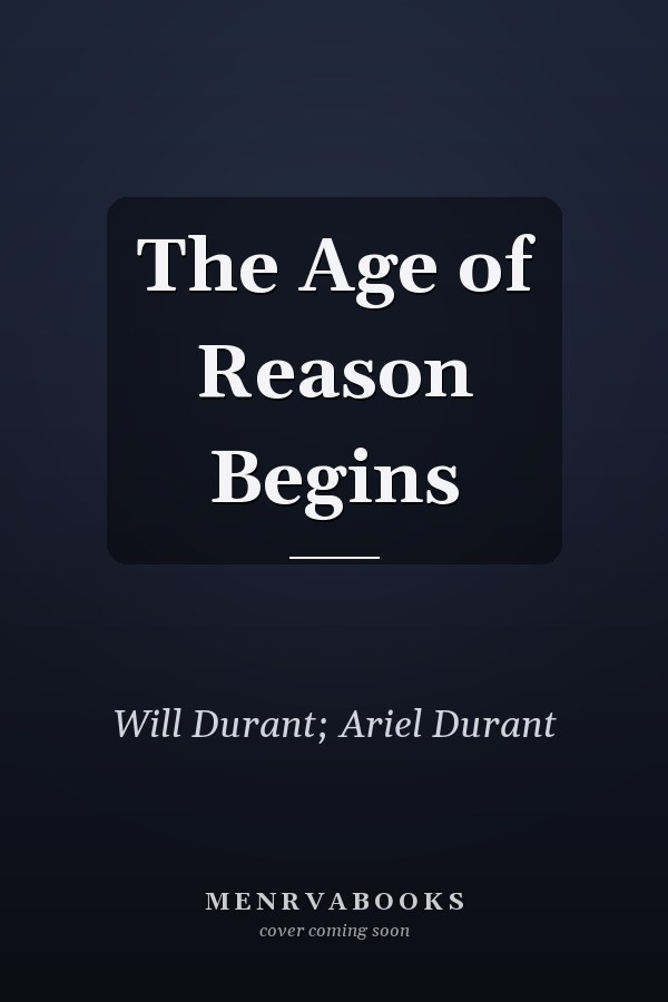 The Age of Reason Begins