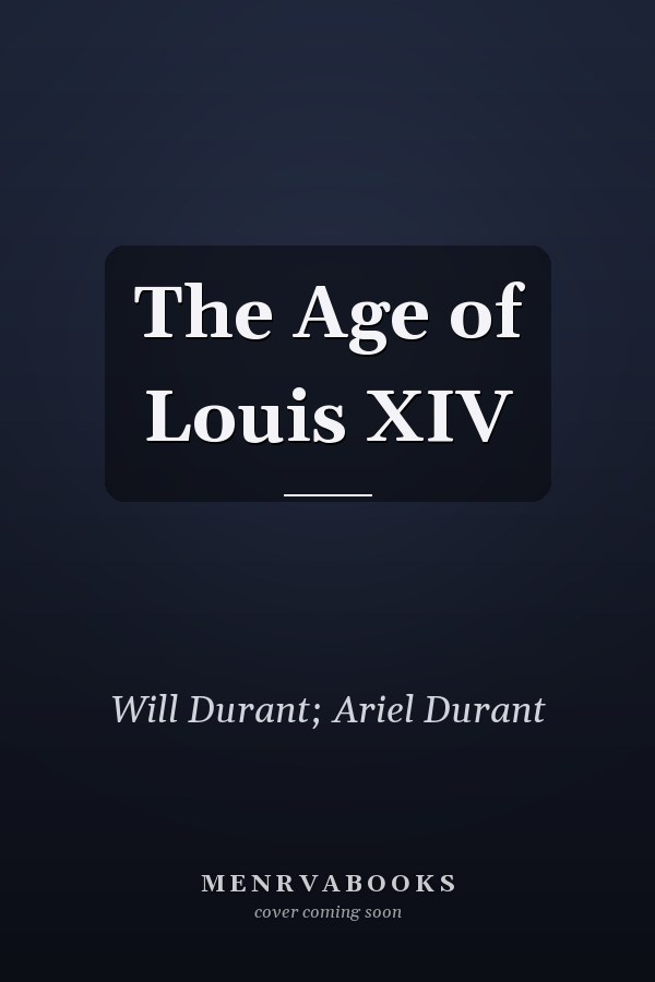 The Age of Louis XIV