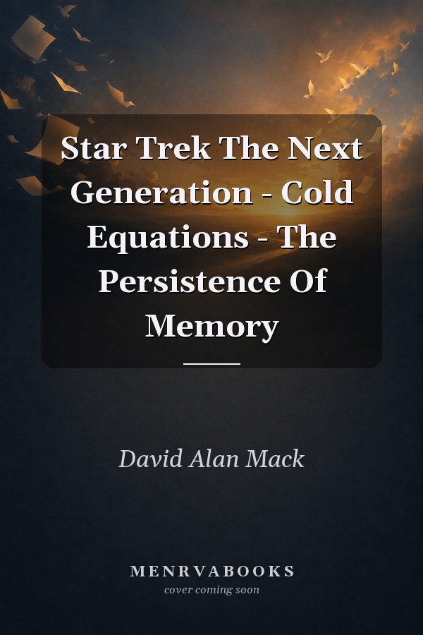 Star Trek: The Next Generation - The Persistence of Memory