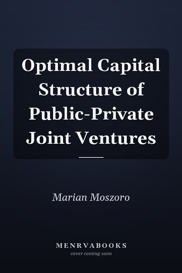 Optimal Capital Structure of Public-Private Joint Ventures
