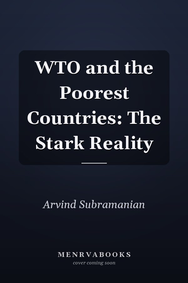 WTO and the Poorest Countries: The Stark Reality