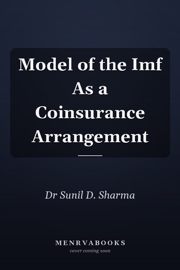 Model of the Imf As a Coinsurance Arrangement