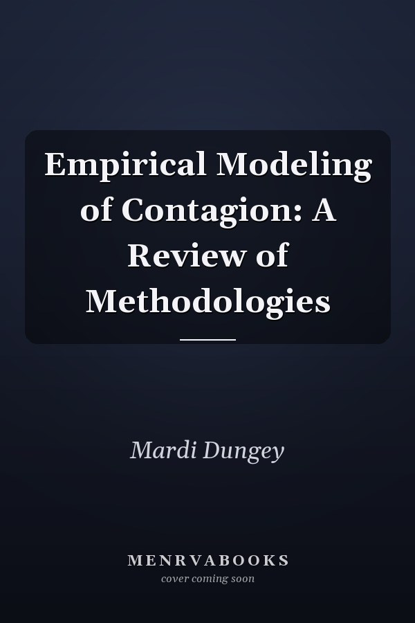 Empirical Modeling of Contagion: A Review of Methodologies