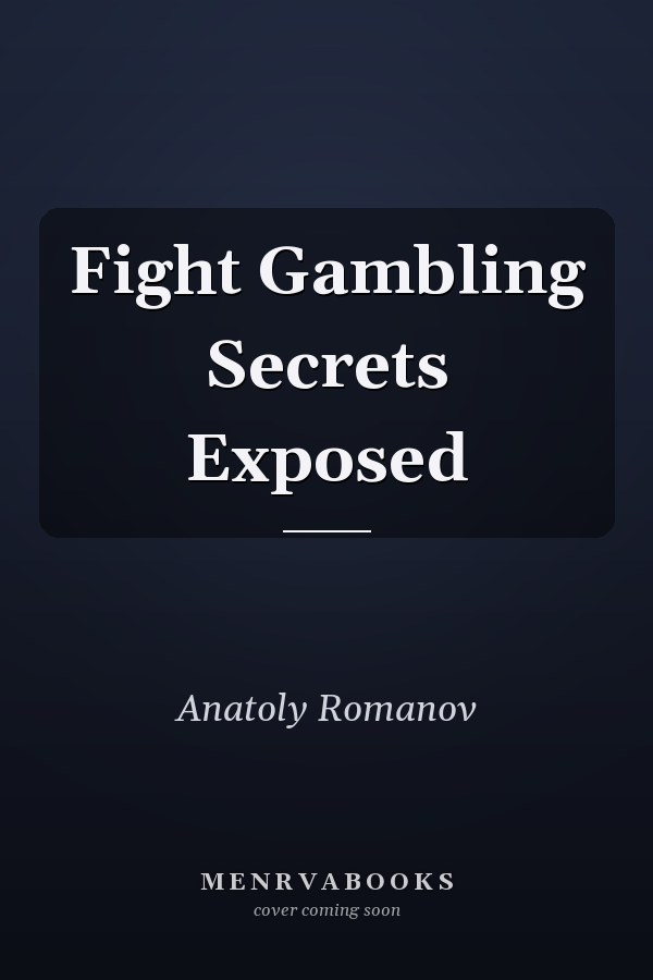 Fight Gambling Secrets Exposed