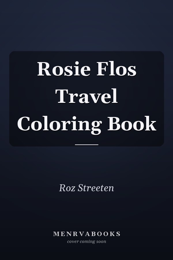 Rosie Flos Travel Coloring Book