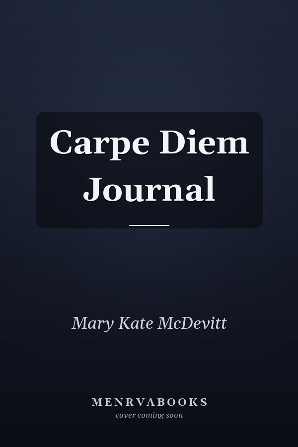 Carpe Diem Journal