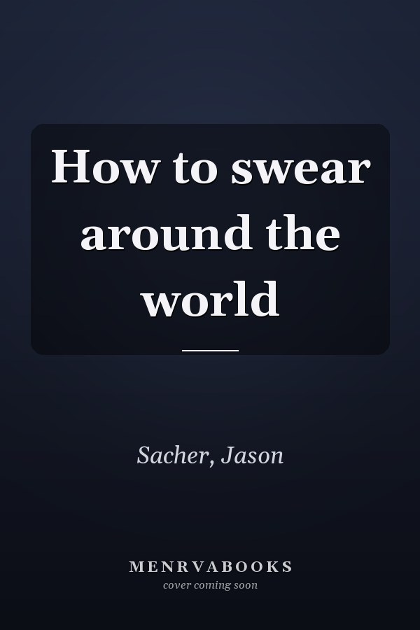 How to swear around the world