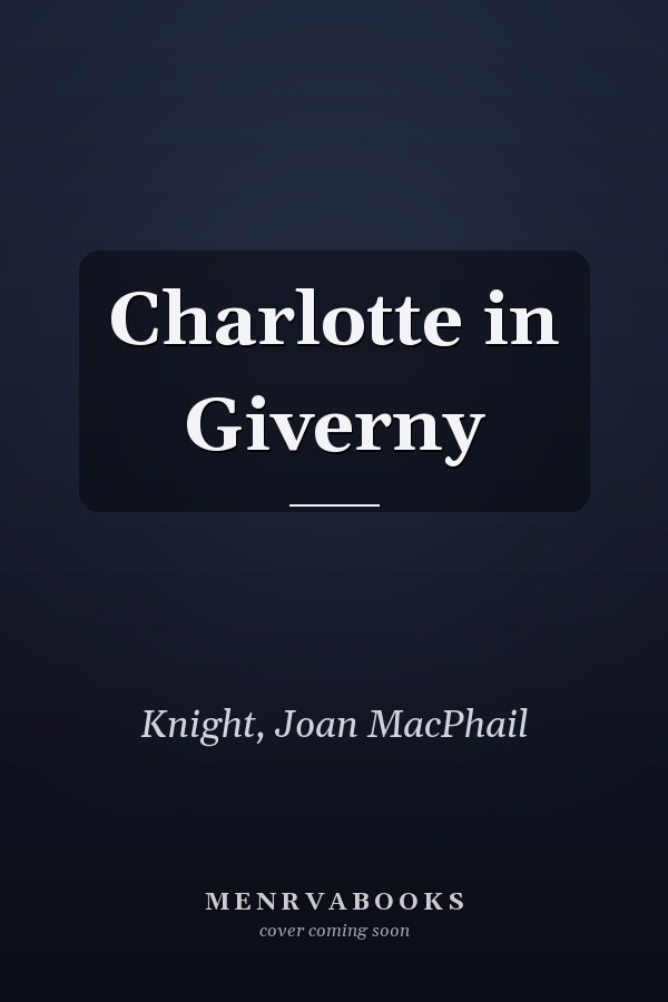 Charlotte in Giverny