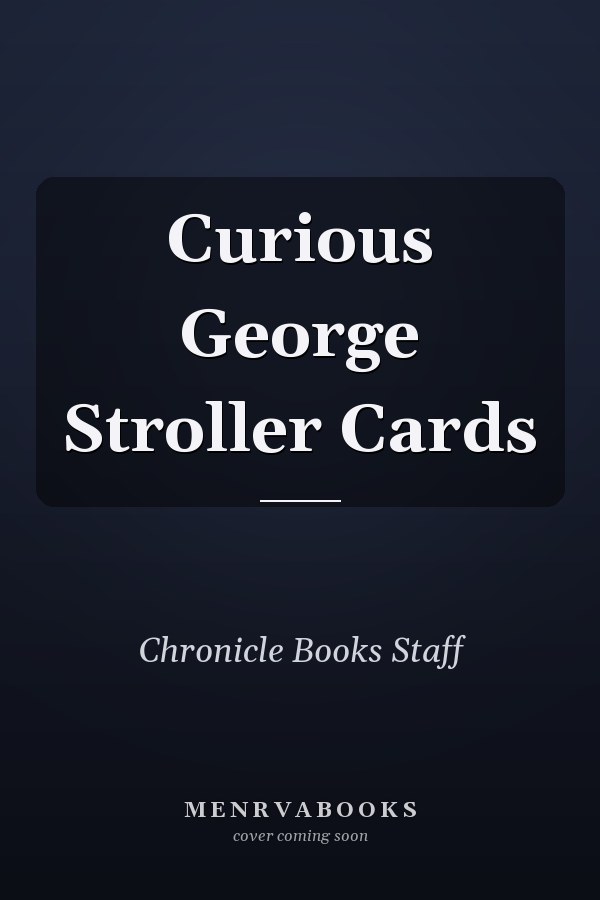 Curious George Stroller Cards