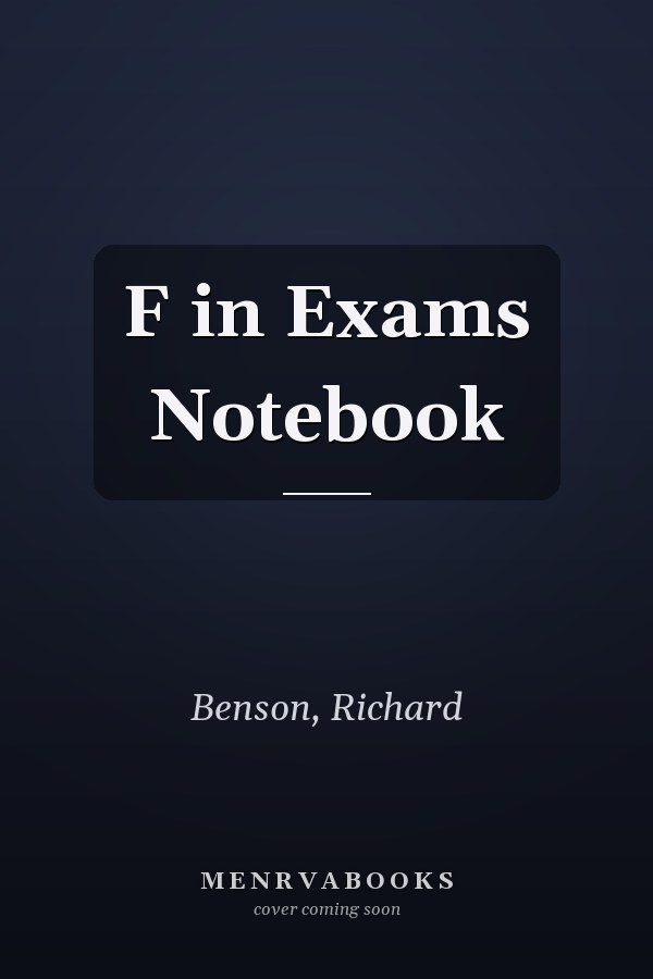 F in Exams Notebook