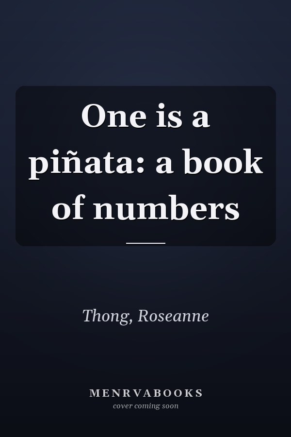 One is a piñata: a book of numbers