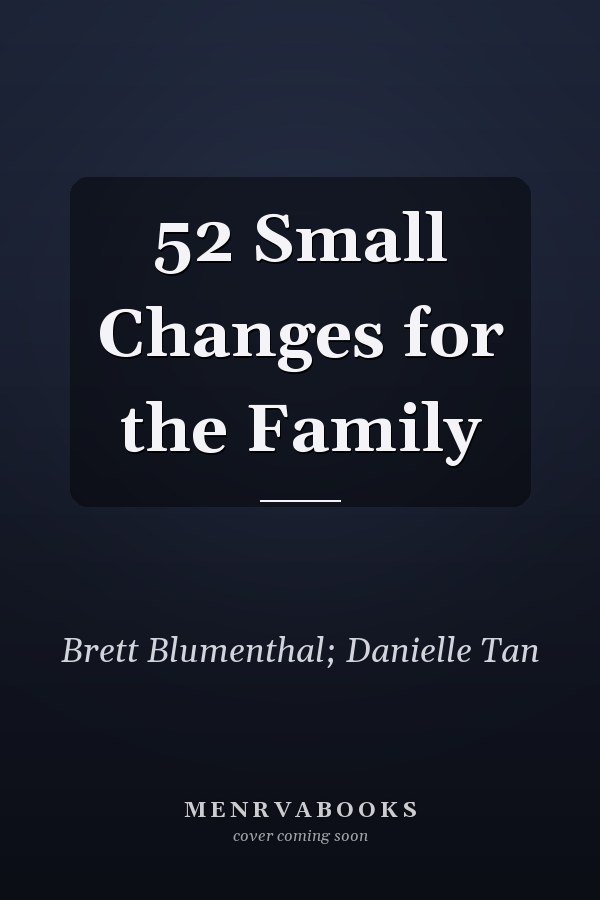 52 Small Changes for the Family