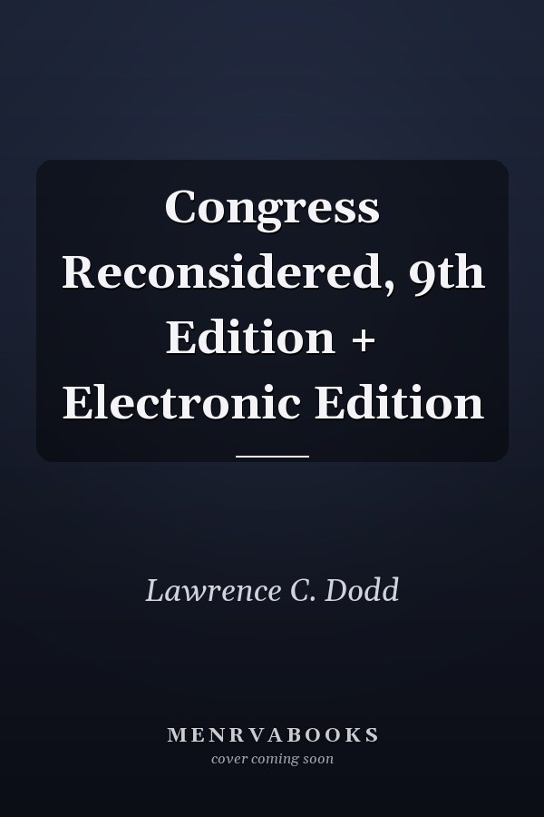 Congress Reconsidered, 9th Edition + Electronic Edition