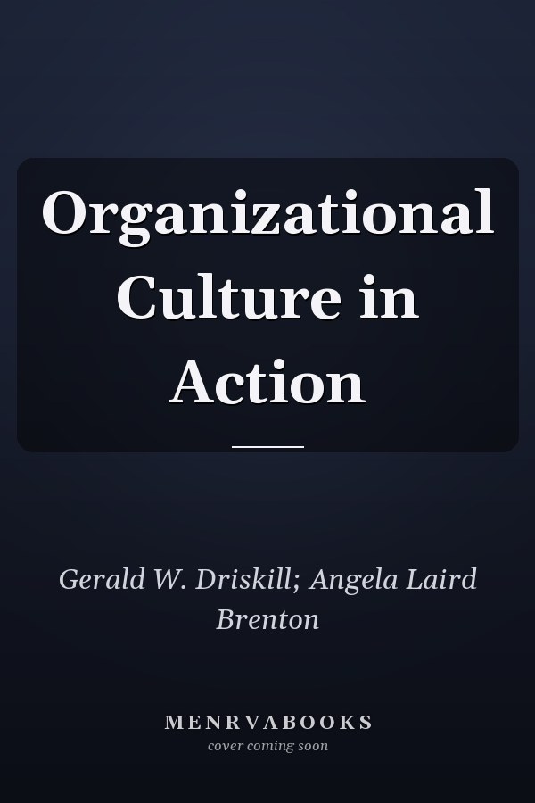 Organizational Culture in Action