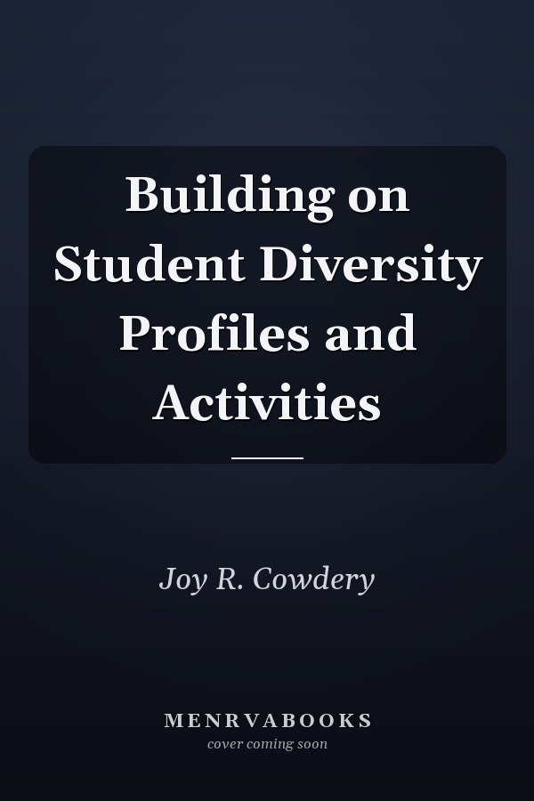 Building on Student Diversity Profiles and Activities