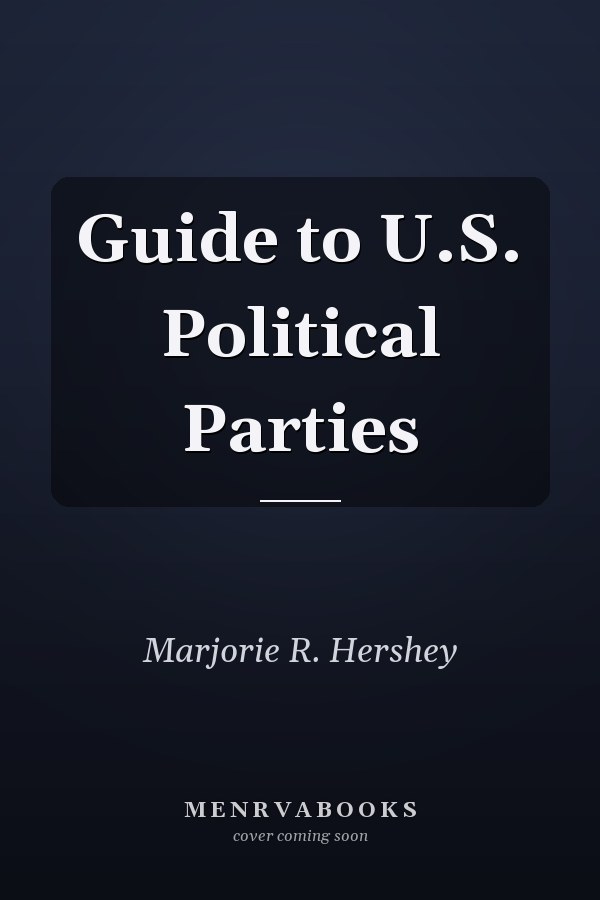 Guide to U.S. Political Parties