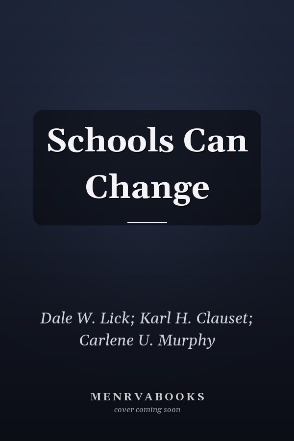 Schools Can Change