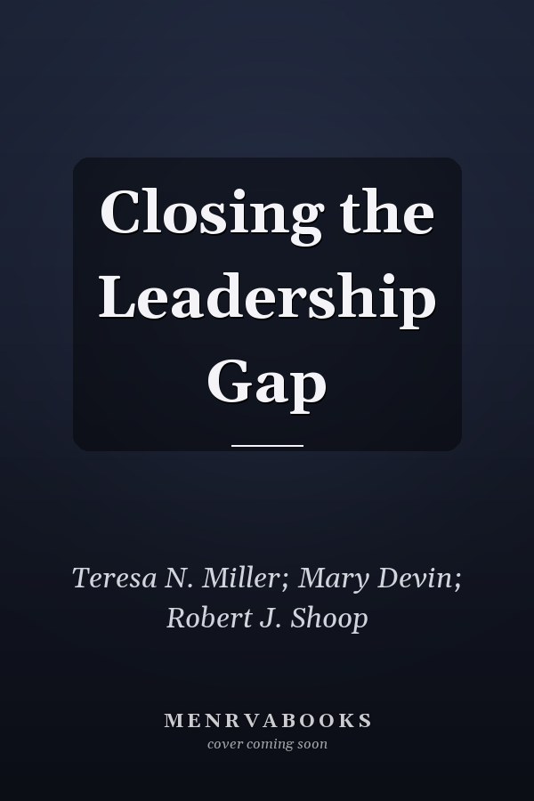 Closing the Leadership Gap