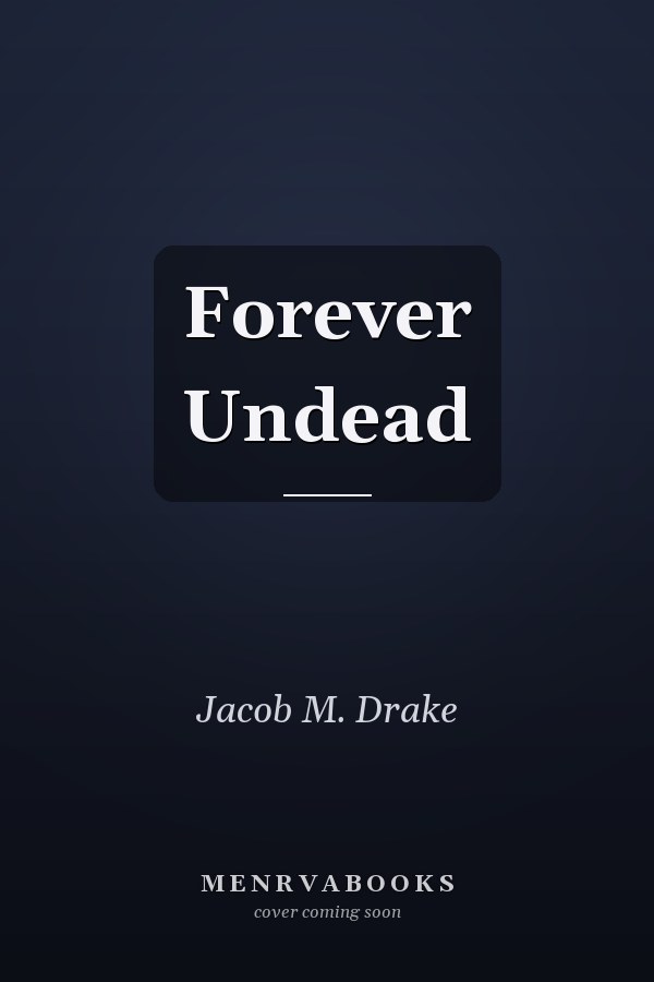 Forever Undead