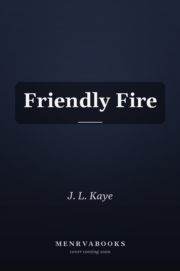Friendly Fire