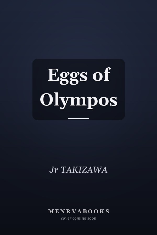Eggs of Olympos
