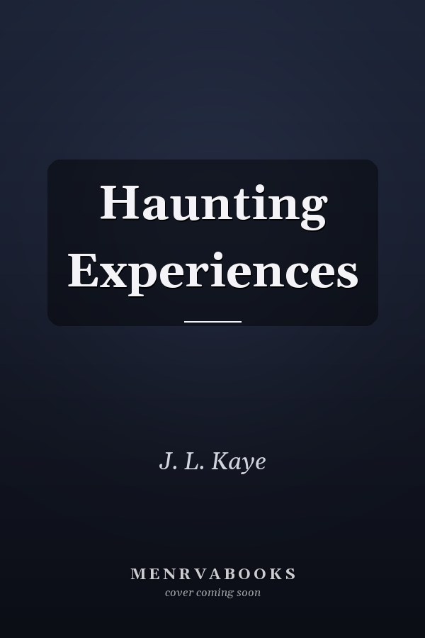 Haunting Experiences