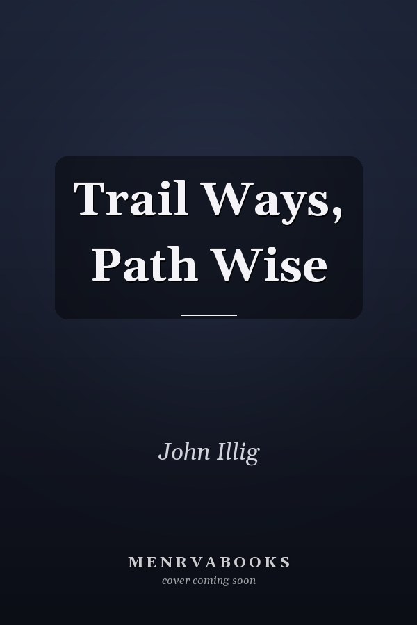 Trail Ways, Path Wise