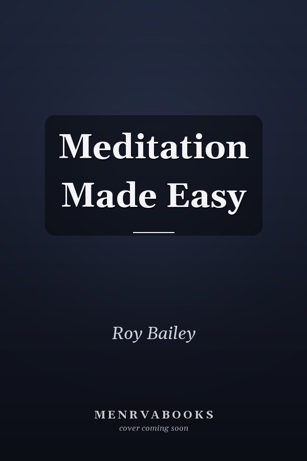 Meditation Made Easy