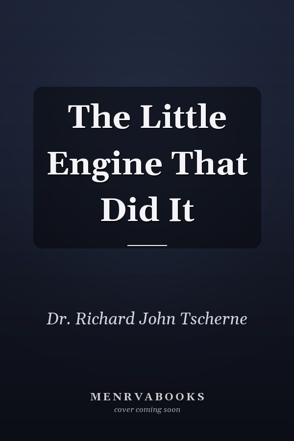 The Little Engine That Did It