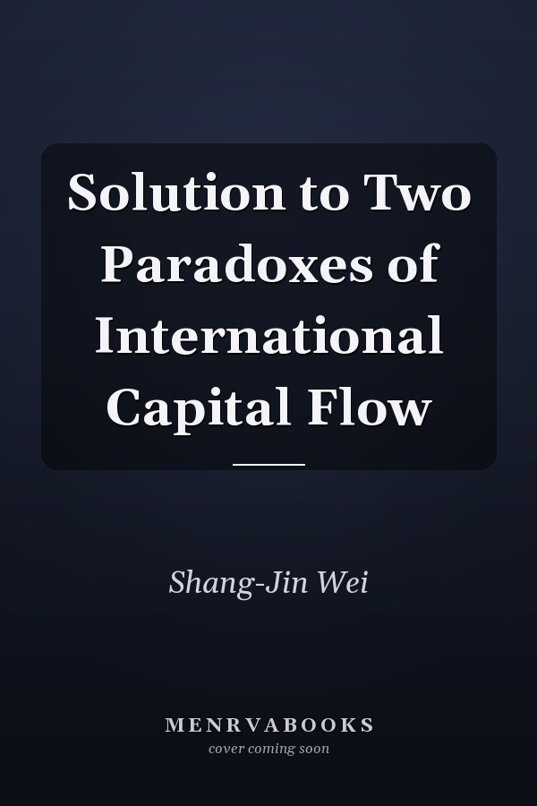 Solution to Two Paradoxes of International Capital Flow