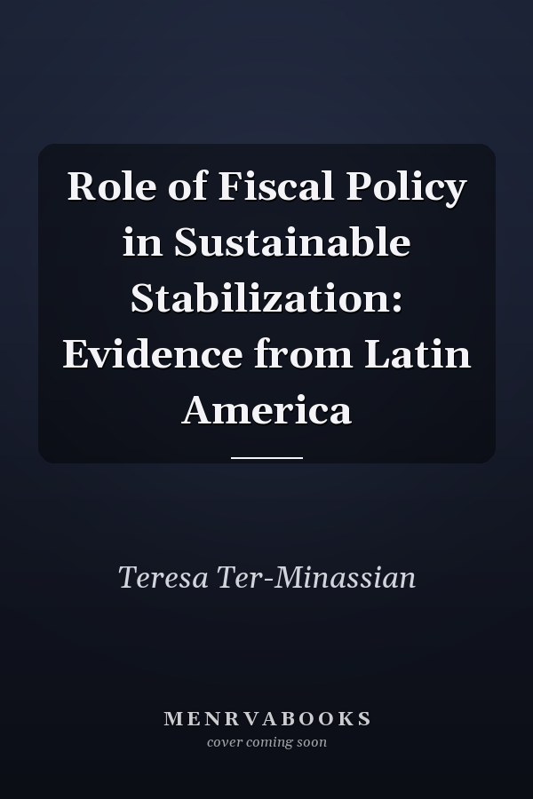 Role of Fiscal Policy in Sustainable Stabilization: Evidence from Latin America