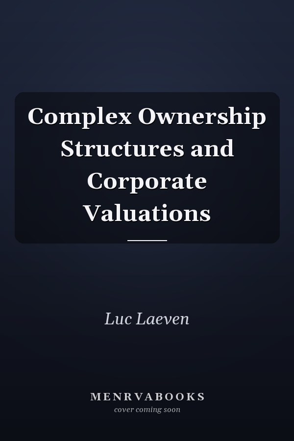 Complex Ownership Structures and Corporate Valuations