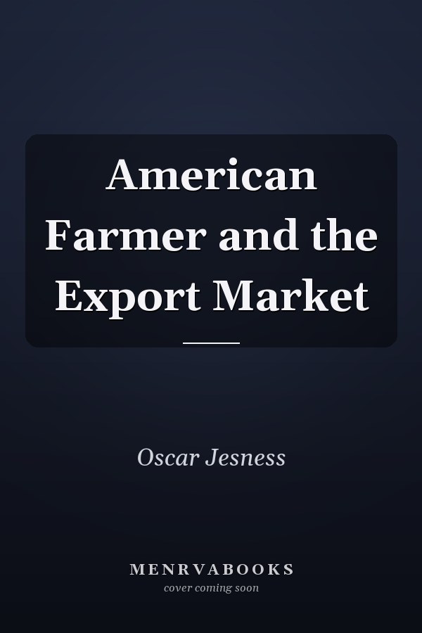 American Farmer and the Export Market
