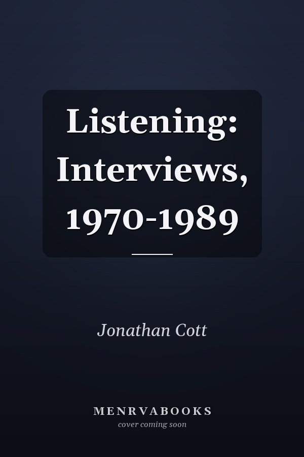 Listening: Interviews, 1970-1989