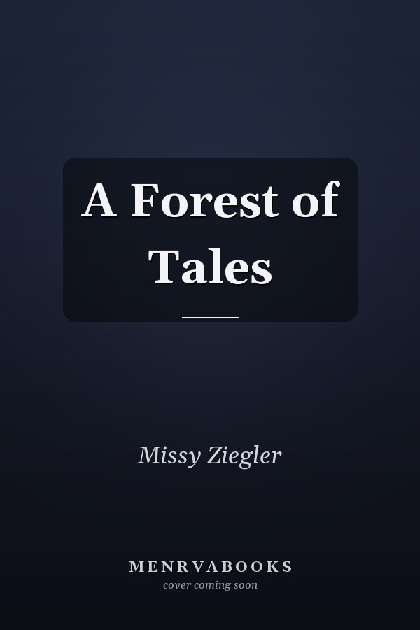 A Forest of Tales