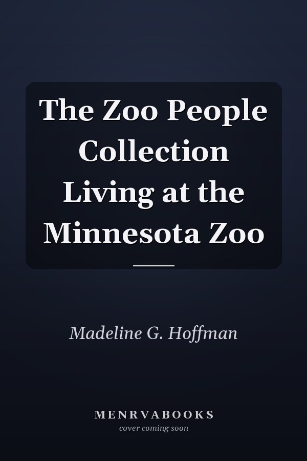 The Zoo People Collection Living at the Minnesota Zoo