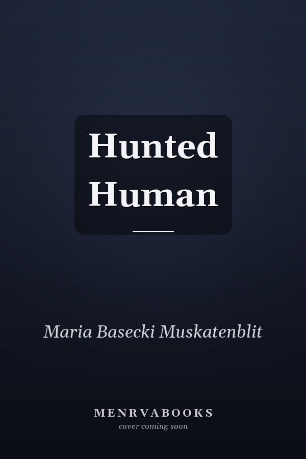 Hunted Human